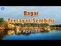 Download Lagu Bagai Tersayat Sembilu - Aprilian (lirik Lagu) | Lagu Indonesia  ~ terlambat sudah kau sesali