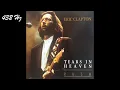 Download Lagu Eric Clapton - Tears In Heaven [432 Hz]