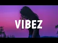 Download Lagu Zayn - Vibez (Lyrics)