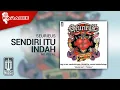 Download Lagu Seurieus - Sendiri Itu Indah (Official Karaoke Video) | No Vocal