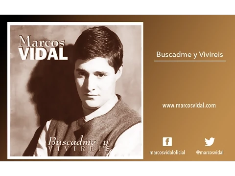 Download MP3 Marcos Vidal - Disco Completo - Buscadme y Viviréis - Música Cristiana