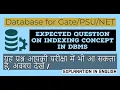 62 Most Important Question on Indexing Basics Database for GATE NET NIELIT PSU