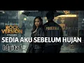 Download Lagu Sedia Aku Sebelum Hujan IDGITAF Rock Cover ( MOODZILLA Version )