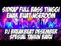 Lagu DJ SIDRAP FULL BASS 2025 GACOR- DJ PALING ENAK DESEMBER 2025 SPESIAL TAHUN BARU TEMBAK LANGIT [G94]