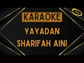 Download Lagu Sharifah Aini - Yayadan [Karaoke]