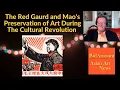 Download Lagu The Red Gaurd and Mao's Preservation of Art During The Cultural Revolution Chinese History