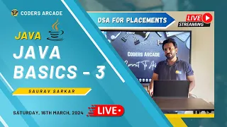 Java Live Session 3 Java Basics Part 3 DSA Placement Series Coders Arcade
