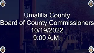 Umatilla County Commissioner Meeting 2022