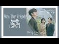 Lagu Kevin Oh - Falling Slow (OST More Than Friends) Part 8