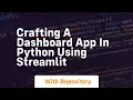 crafting a dashboard app in python using streamlit
