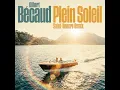 Plein soleil (Saint-Honoré Remix) - Gilbert Bécaud