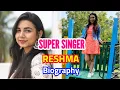 Download Lagu Reshma super singer | super singer reshma shyam biography, age, family, songs, performance, song