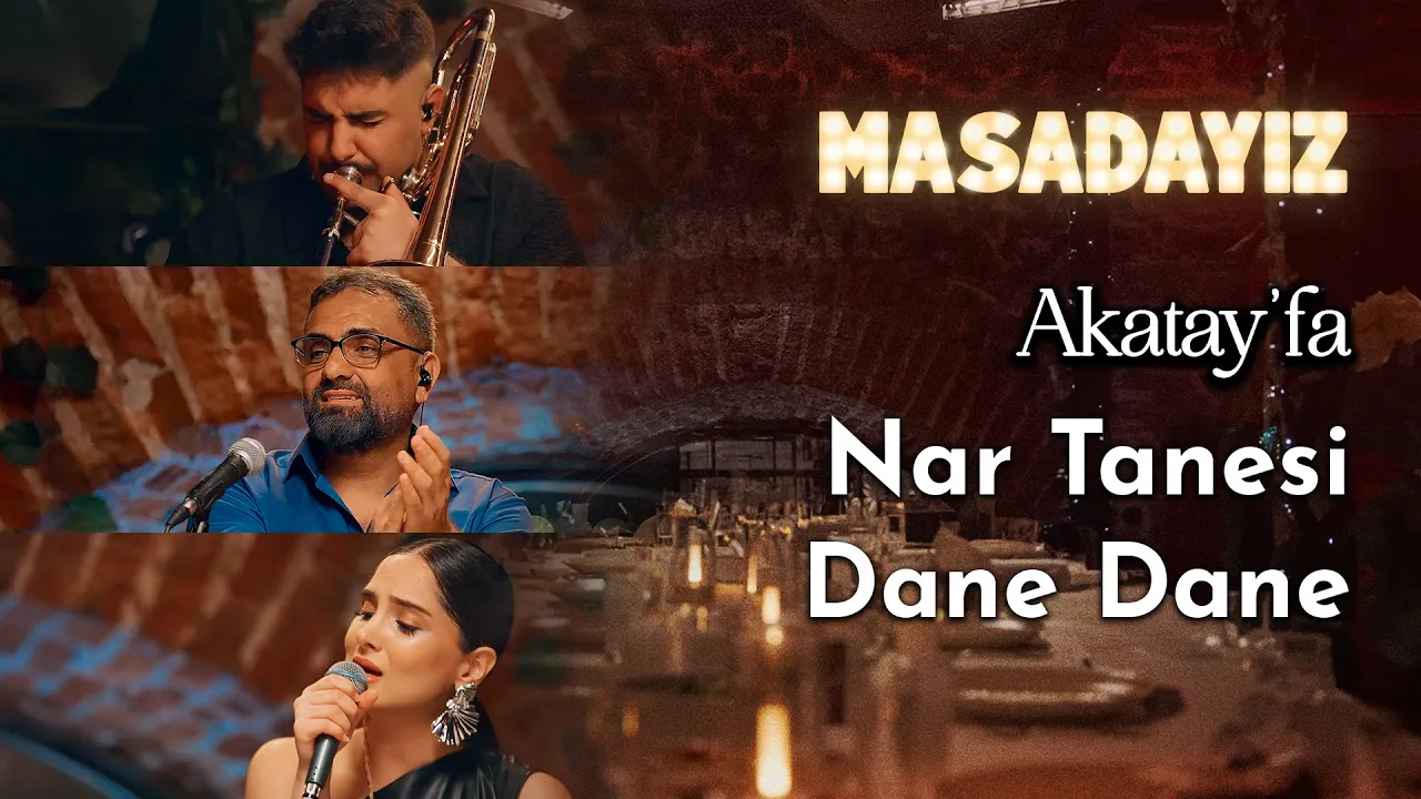 Akatayfa - Nar Danesi & Dane Dane Benleri Var Akatayfa - Nar Danesi & Dane Dane Benleri Var