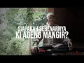 Download Lagu Siapakah Sebenarnya Ki Ageng Mangir?