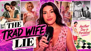 the trad wife scam