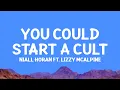 Download Lagu @NiallHoran - You Could Start A Cult (Lyrics) ft. Lizzy McAlpine