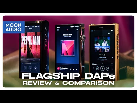 Download MP3 These Flagship Music Players are the Best Money Can Buy | Moon Audio