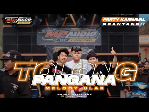 Download MP3 JINGLE MP AUDIO KARNAVAL NGANTANG || Nanda Nafis Rmx