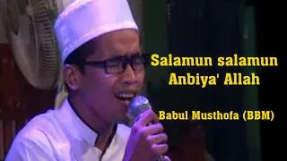 Download Salamun salamun anbiya Allah ||  Babul Musthofa || Buntek Bersholawat bersama MP3