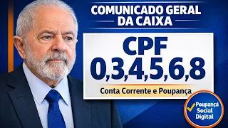 Caixa Econômica divulgou comunicado geral direcionado a cpfs que possuem conta corrente ou poupança