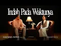 Download Lagu Deborah Hanna \u0026 Andi Rianto - Indah Pada Waktunya  | Acoustic Session