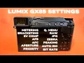 How I Set Up My Lumix GX85 for Photography and graphy Quick and Easy