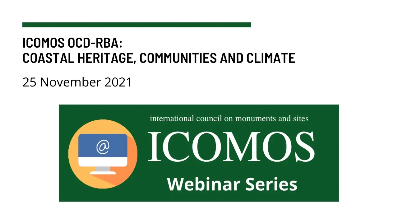 Heritage Thursdays Webinar Series l Session 6: Coastal Heritage, Communities and Climate