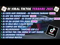 Download Lagu DJ TIKTOK TERBARU 2025-🎵DJ CINTA DARI SEBERANG-KU PANDANG PANDANG🎵DJ AKU TAK BERARTI BAGIMU FULL ALB