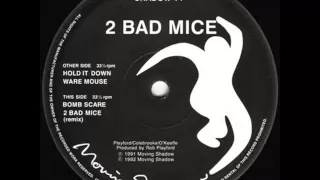 Download 2 bad mice bombscare MP3