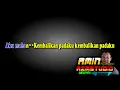 KEMBALIKANLAH DIA || Asep Irama KARAOKE Nada PRIA