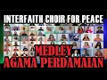 Download Lagu MEDLEY AGAMA PERDAMAIAN - Interfaith Choir for Peace