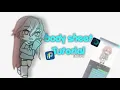 Body sheet Tutorial Gacha life