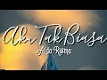 Download Lagu Alda Risma - Aku Tak Biasa (Lyrics)