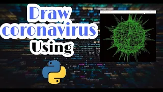 draw coronavirus under 7 lines using Python turtle