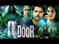 THE DOOR (2025) New HORROR Release Latest BLOCKBUSTER Hindi Dubbed Sauth Movi 4K Bhavana Ganesh Jaya