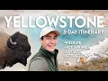 3-Day Itinerary Yellowstone National Park
