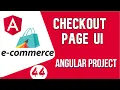 Angular project tutorial Checkout Page UI Angular E-commerce Project