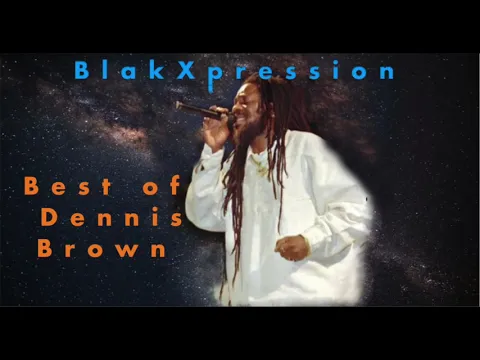 Download MP3 🔥🔥🔥Dj Dafarri Best of Dennis Brown Vol.1 BlakXpression