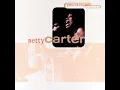 Stormy Weather (Keeps Rainin' All The Time) - Betty Carter