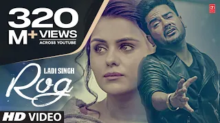 new punjabi song rog full video song tere to bagair ladi singh latest punjabi song 2016