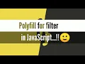 Polyfill for filter in Javascript