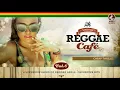 Download Lagu Cheap Thrills - Sia´s song - Vintage Reggae Café Vol. 6