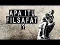 Apa itu Filsafat?