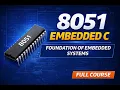 Chapter Introduction to Embedded Systems with 8051 Micro Controller using Embedded C-Tutorial 1