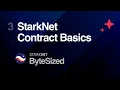 StarkNet ByteSized - 3