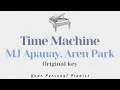 Download Lagu Time machine - MJ Apanay, Aren Park (Original Key Karaoke) - Piano Instrumental Cover with Lyrics