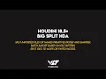 Houdini 18 5 Big Split A Instructions