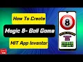 How to make magic 8 ball game in MIT App inventor 2 The Coding Bus full
