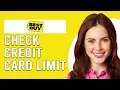 How To Check Best Buy Credit Card Limit How To Find Out Best Buy Credit Card Limit