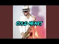 Download Lagu Cold Heart (Sax Version)